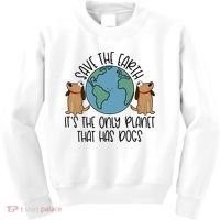Save The Earth ItS The Only Planet That Has Dogs Kids Sweatshirt thumb 0