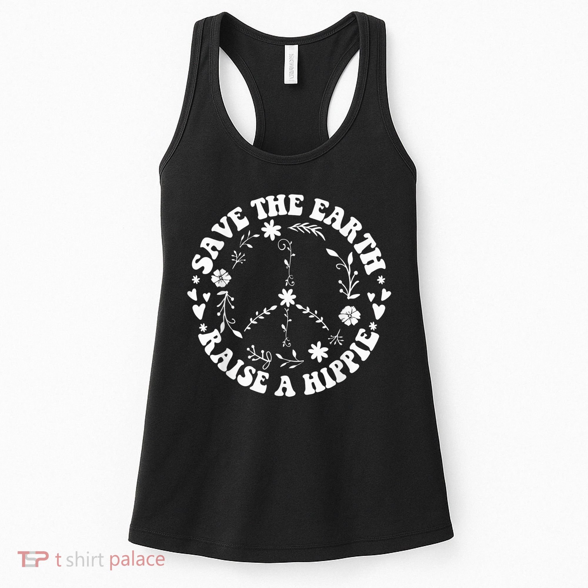 Save The Earth Raise A Hippie Earth Day Women's Tank Top