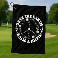 Save The Earth Raise A Hippie Earth Day Golf Towel thumb 1