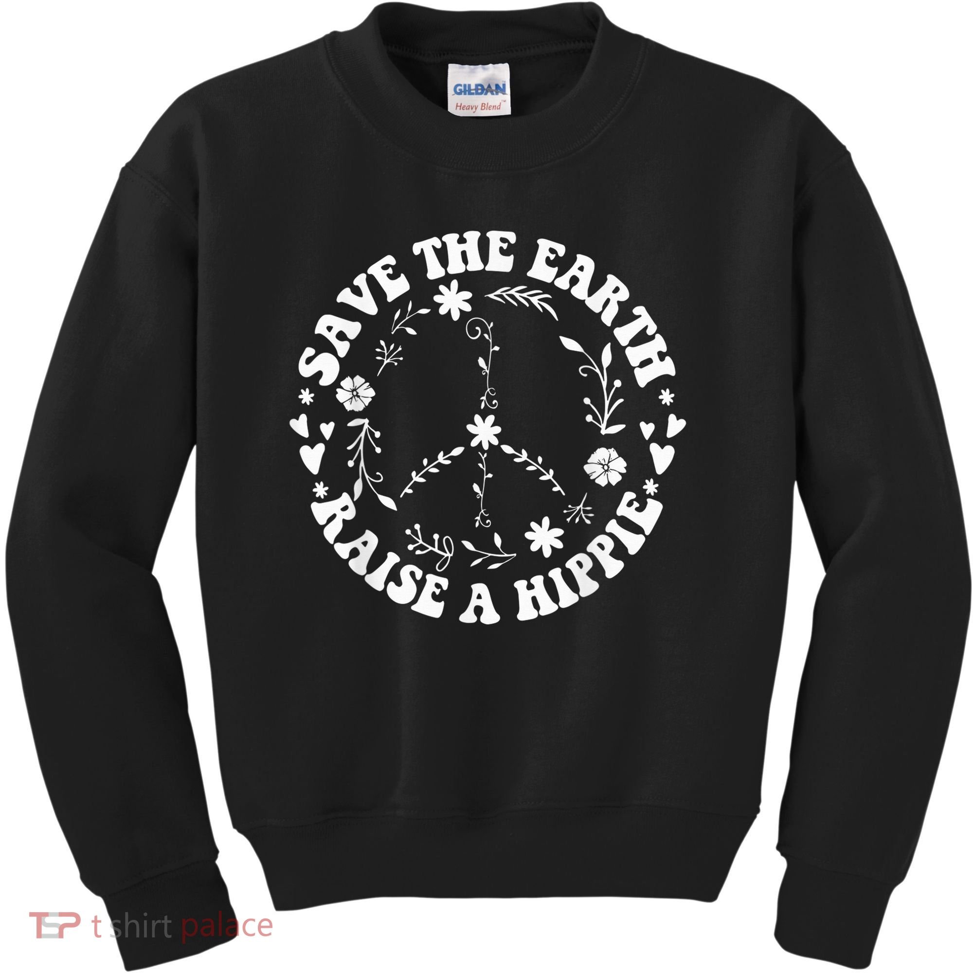 Save The Earth Raise A Hippie Earth Day Kids Sweatshirt