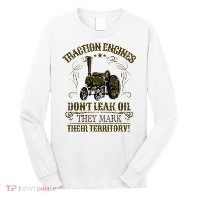 Steam Traction Engine Retirement Idea Steam Engine Long Sleeve Shirt