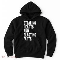 Stealing Hearts And Blasting Farts Hoodie thumb 0