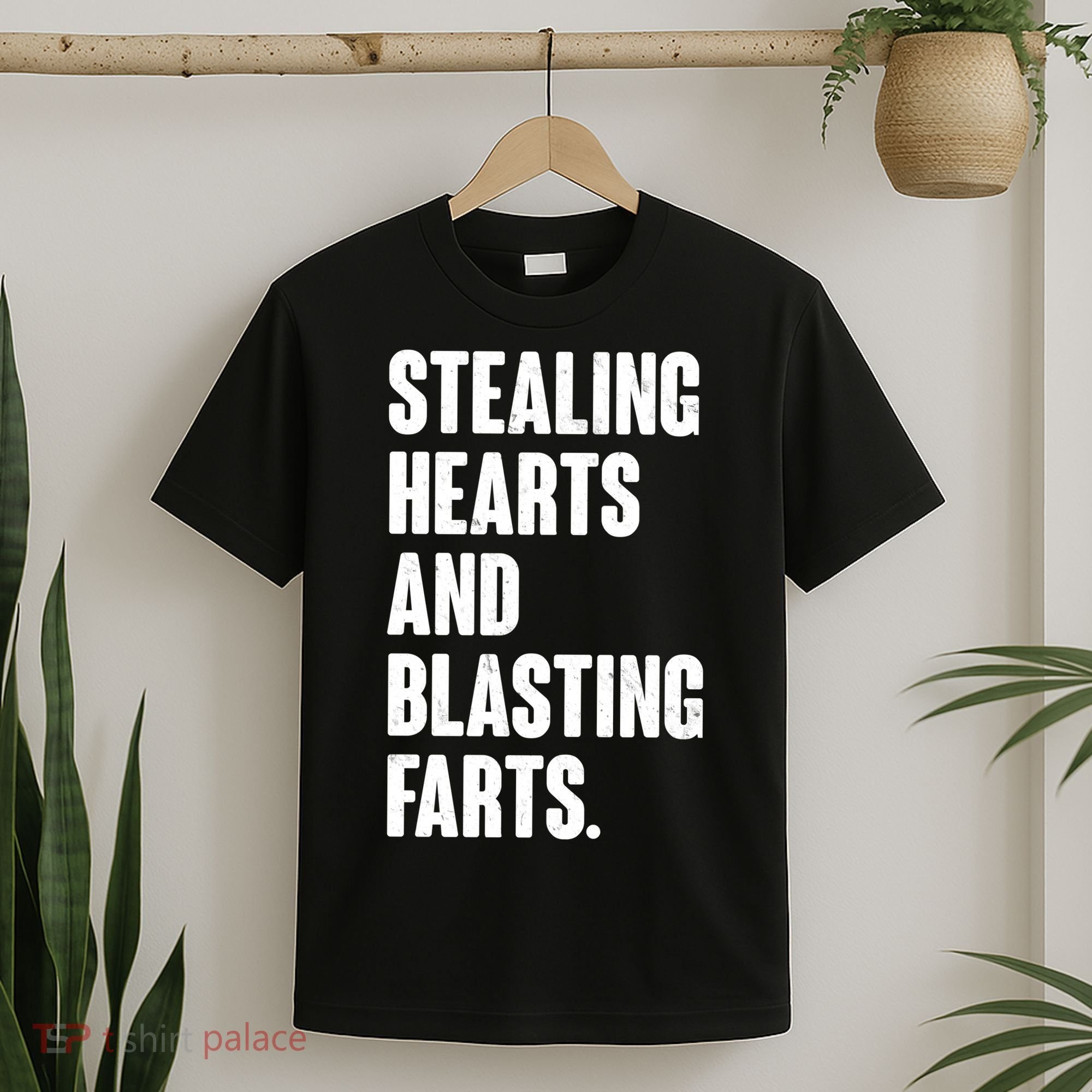 Stealing Hearts And Blasting Farts T-Shirt