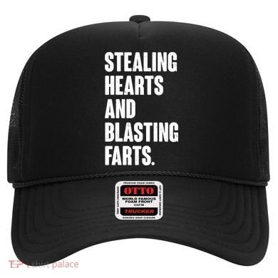 Stealing Hearts And Blasting Farts Hat