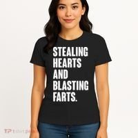 Stealing Hearts And Blasting Farts Women's T-Shirt thumb 4