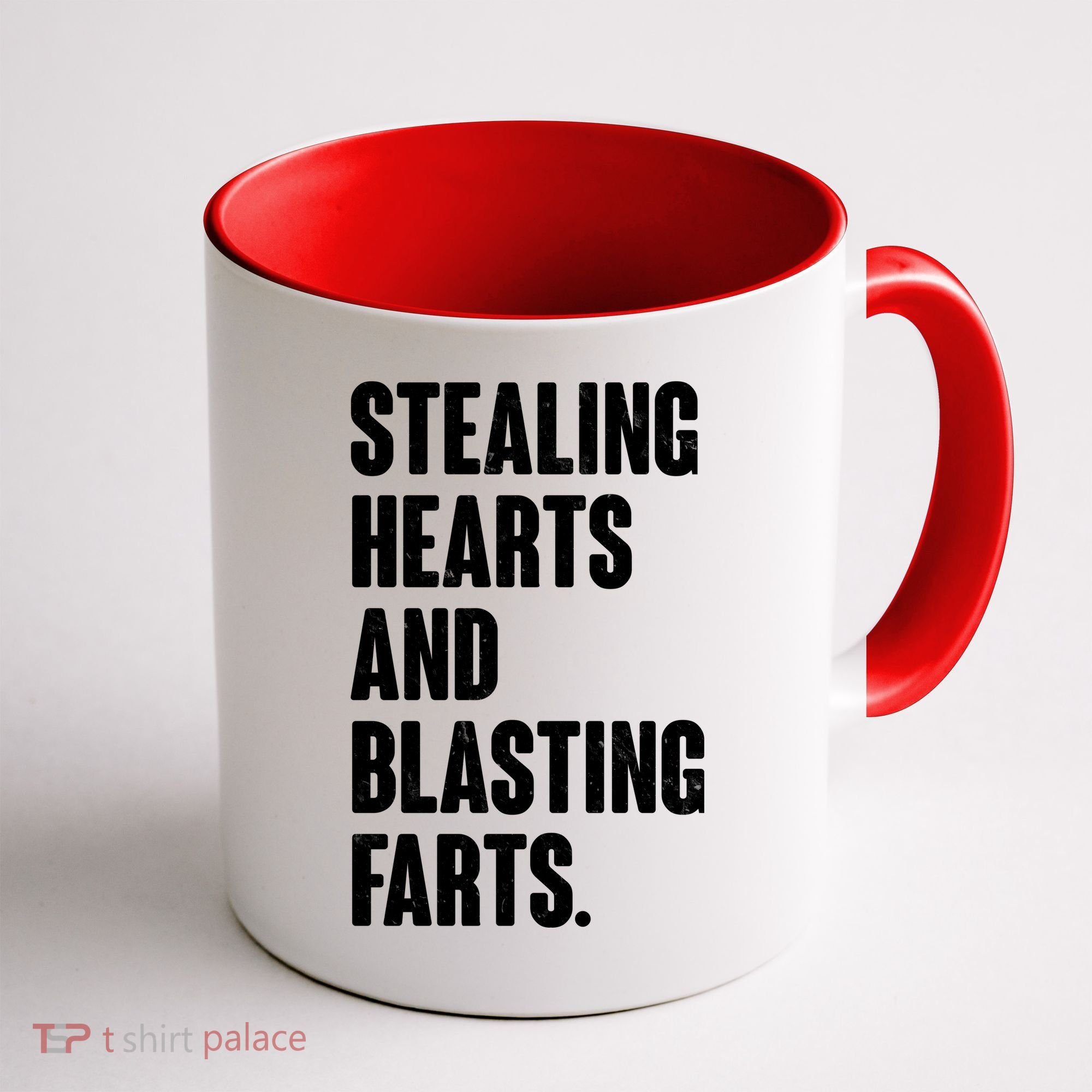 Stealing Hearts And Blasting Farts Coffee Mug