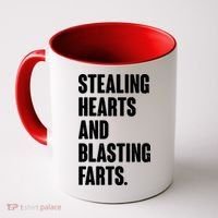 Stealing Hearts And Blasting Farts Coffee Mug thumb 0