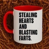 Stealing Hearts And Blasting Farts Coffee Mug thumb 2