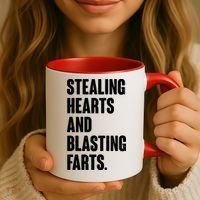 Stealing Hearts And Blasting Farts Coffee Mug thumb 3