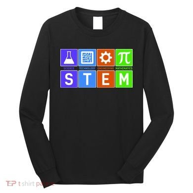 STEM - Science Technology Engineering Mathematics Long Sleeve Shirt