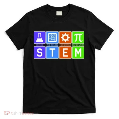 STEM - Science Technology Engineering Mathematics T-Shirt