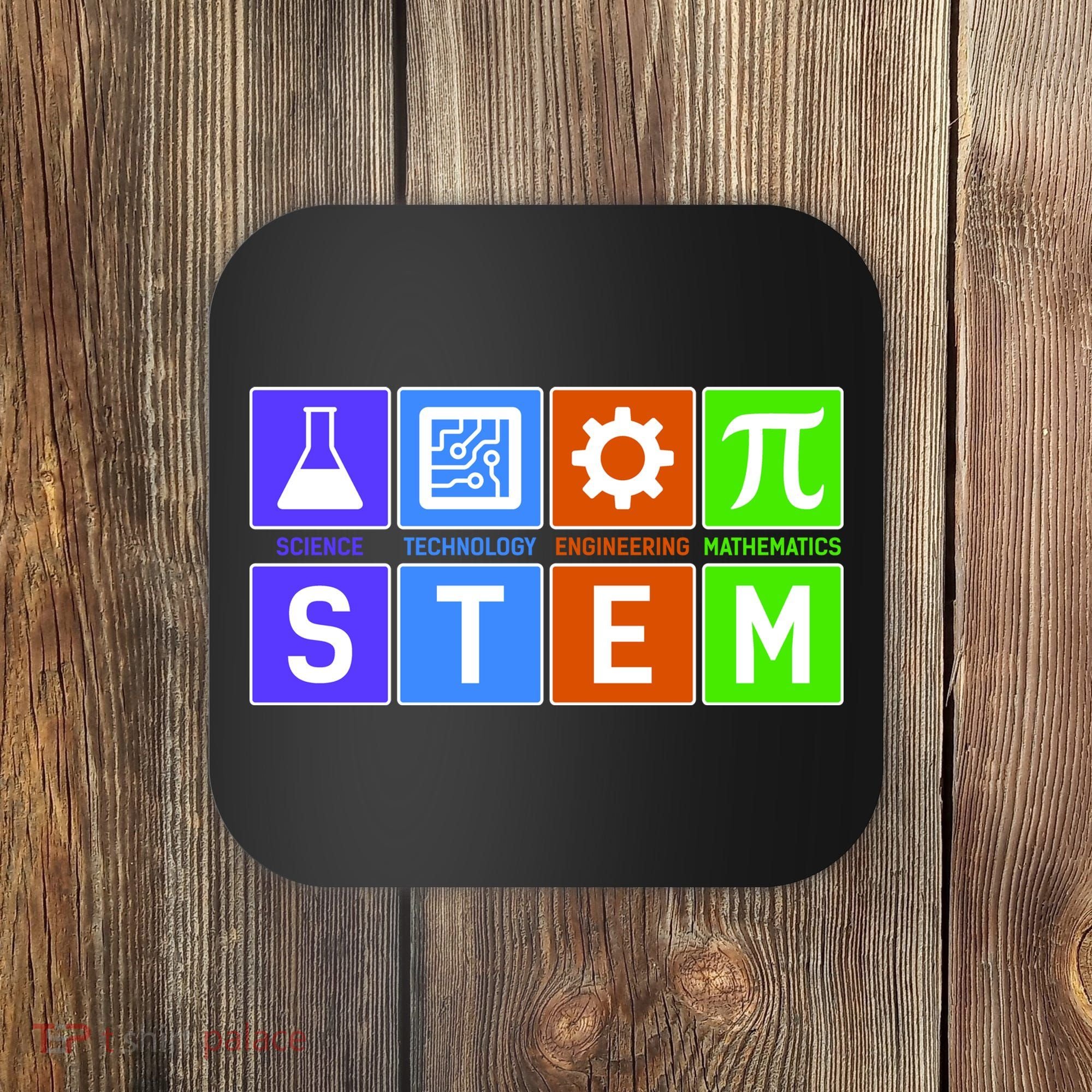 STEM - Science Technology Engineering Mathematics Coaster