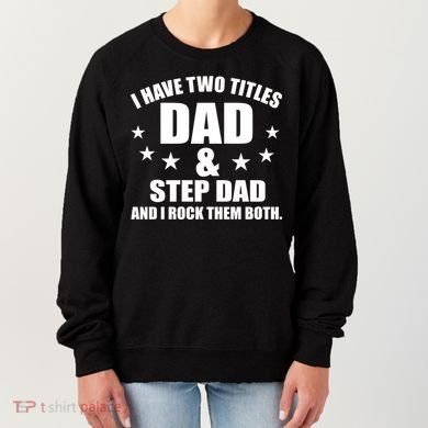 Step Dad Rocks Women's Sweatshirt