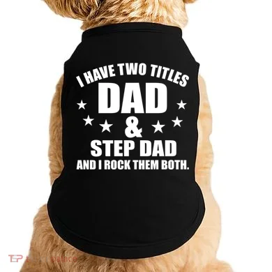 Step Dad Rocks Doggie Tank