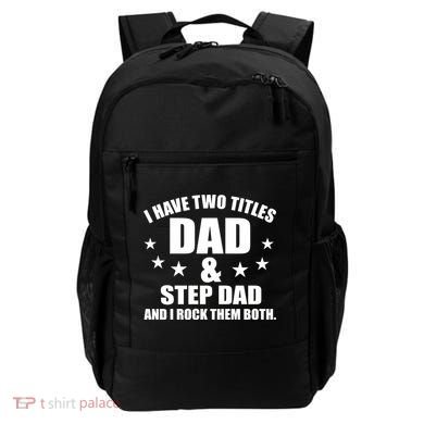 Step Dad Rocks Backpack