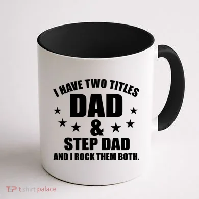 Step Dad Rocks Coffee Mug back