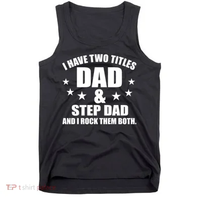 Step Dad Rocks Tank Top