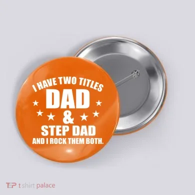 Step Dad Rocks Button