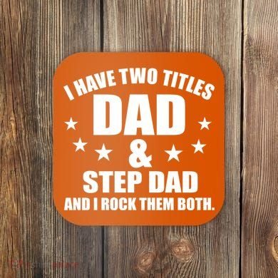 Step Dad Rocks Coaster