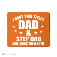 Step Dad Rocks Mousepad thumb 0