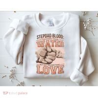 Stepdad Blood Love Sweatshirt thumb 2