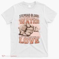 Stepdad Blood Love T-Shirt thumb 0