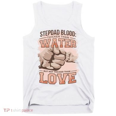 Stepdad Blood Love Tank Top