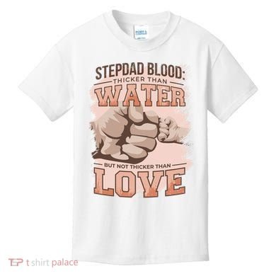 Stepdad Blood Love Kids T-Shirt