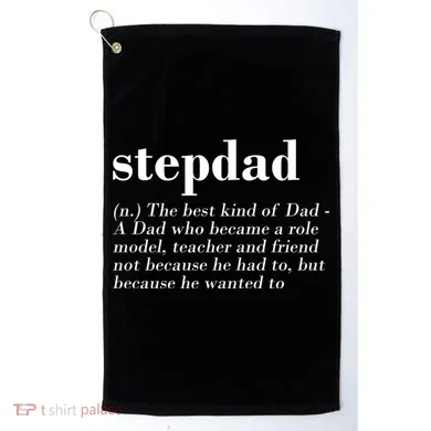 Stepdad Definition Golf Towel