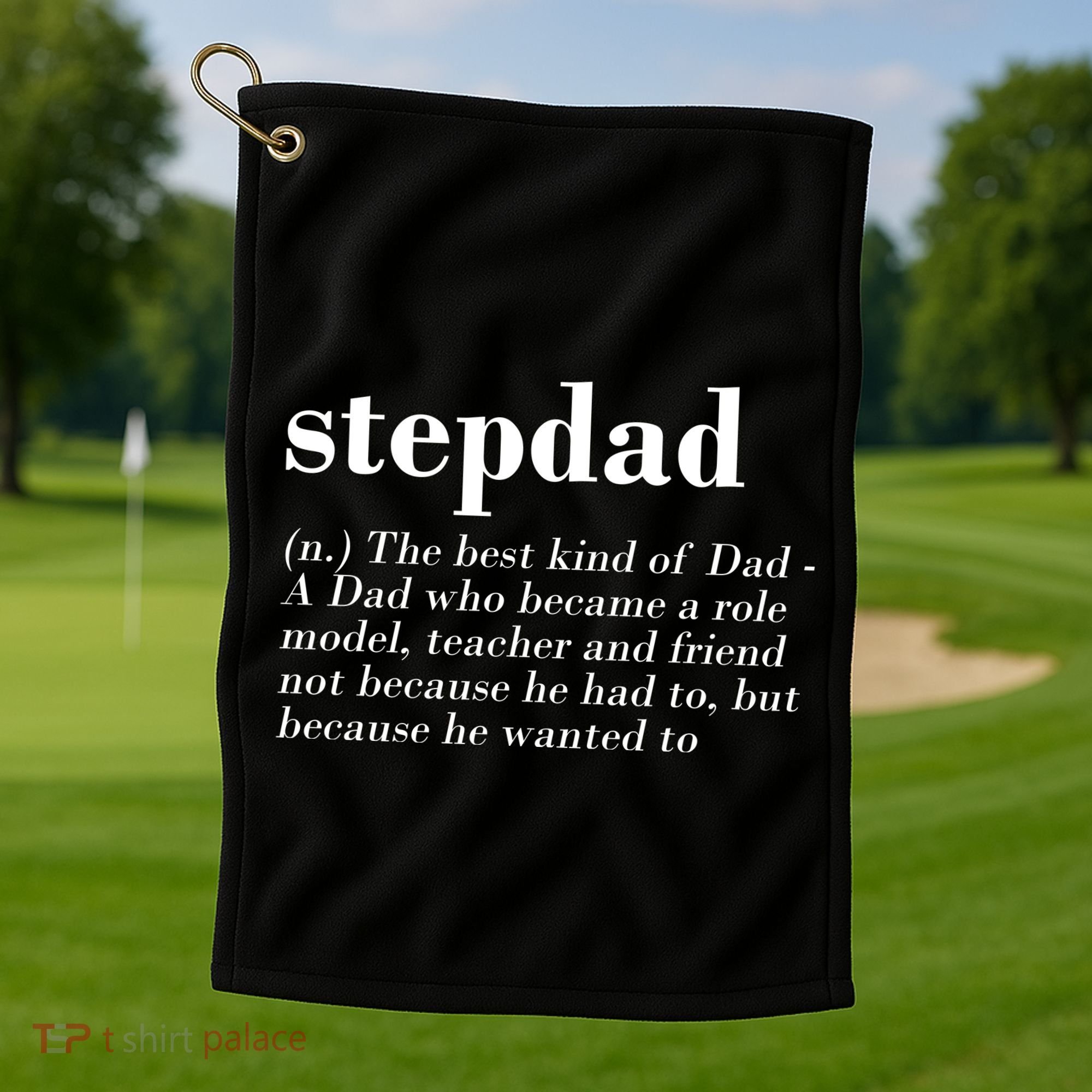 Stepdad Definition Golf Towel