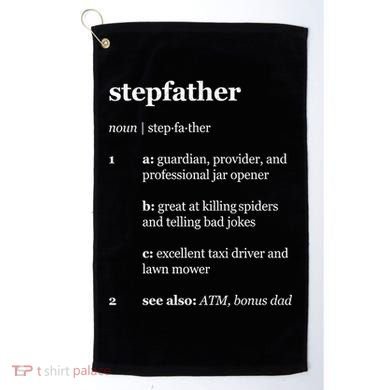 Stepfather Noun Definition Golf Towel