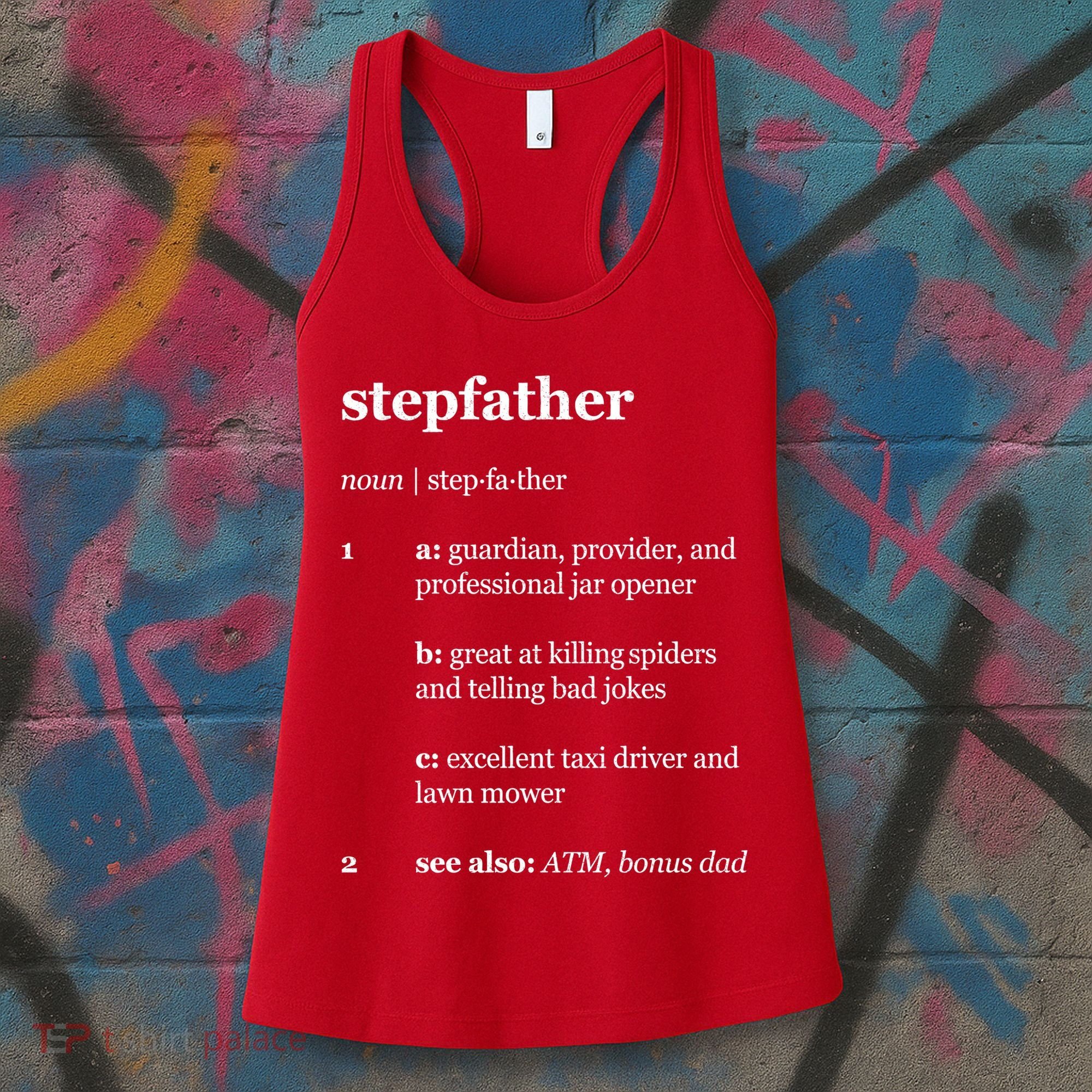 Stepfather Noun Definition Women's Tank Top