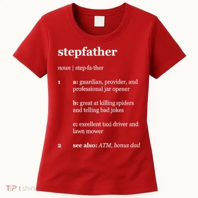 Stepfather Noun Definition Women's T-Shirt
