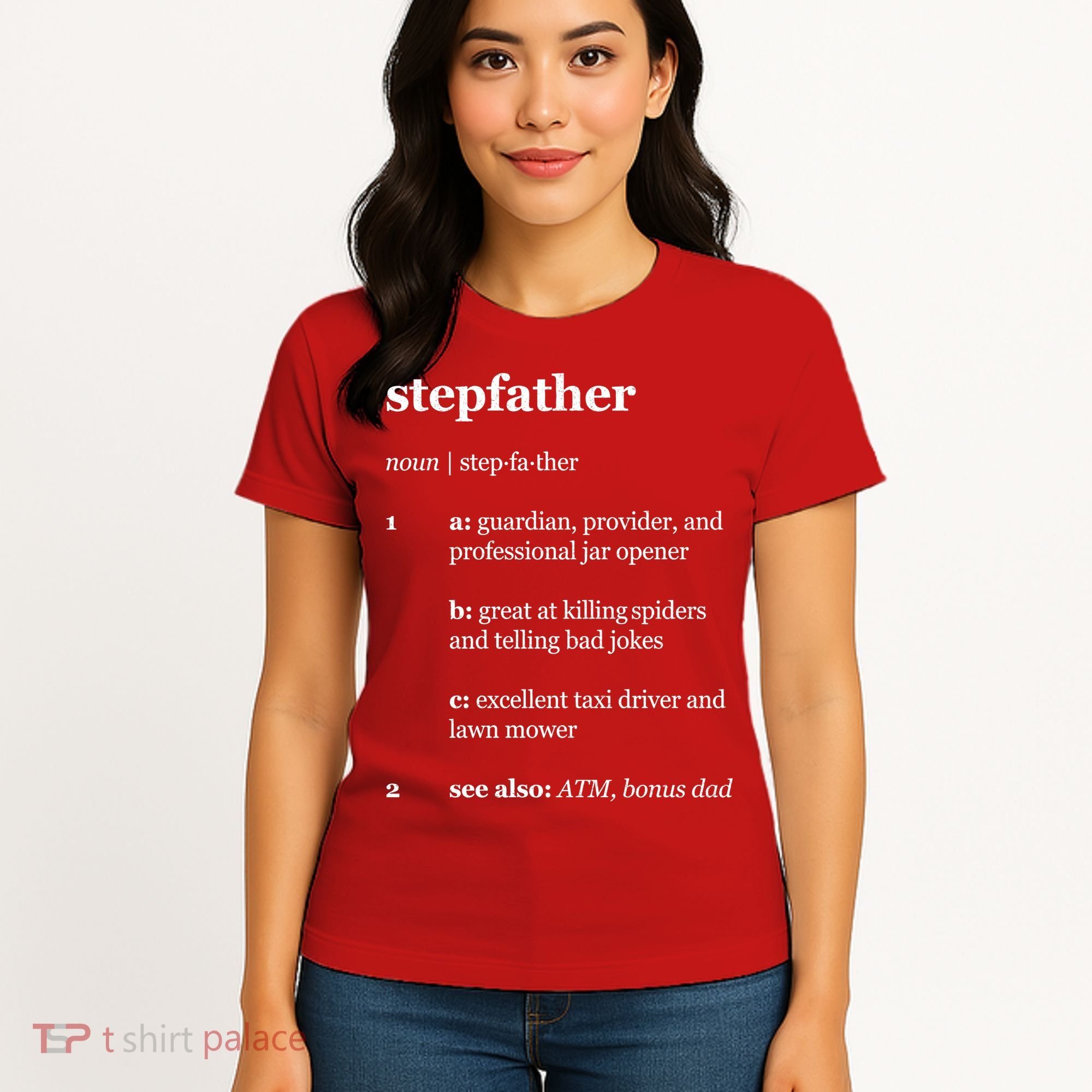 Stepfather Noun Definition Women's T-Shirt