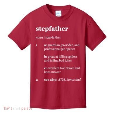 Stepfather Noun Definition Kids T-Shirt