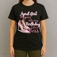 Stepping into April like a boss T-Shirt thumb 4