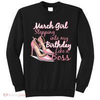 Stepping into March like a boss Sweatshirt thumb 0