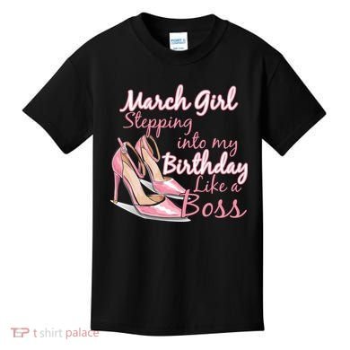 Stepping into March like a boss Kids T-Shirt