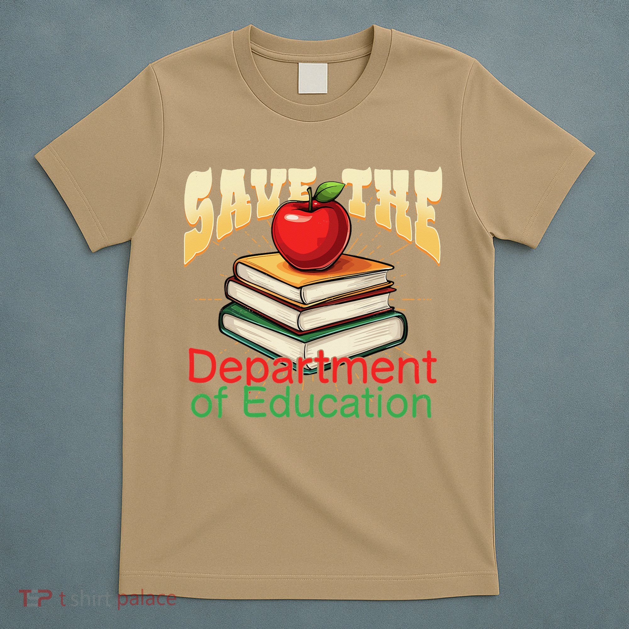 Save The Federal Education Department Teacher Parent T-Shirt