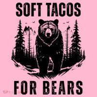 Soft Tacos For Bears Funny Camping Coaster thumb 2