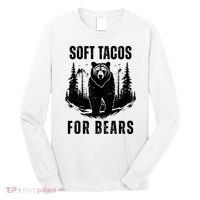 Soft Tacos For Bears Funny Camping Long Sleeve Shirt thumb 0