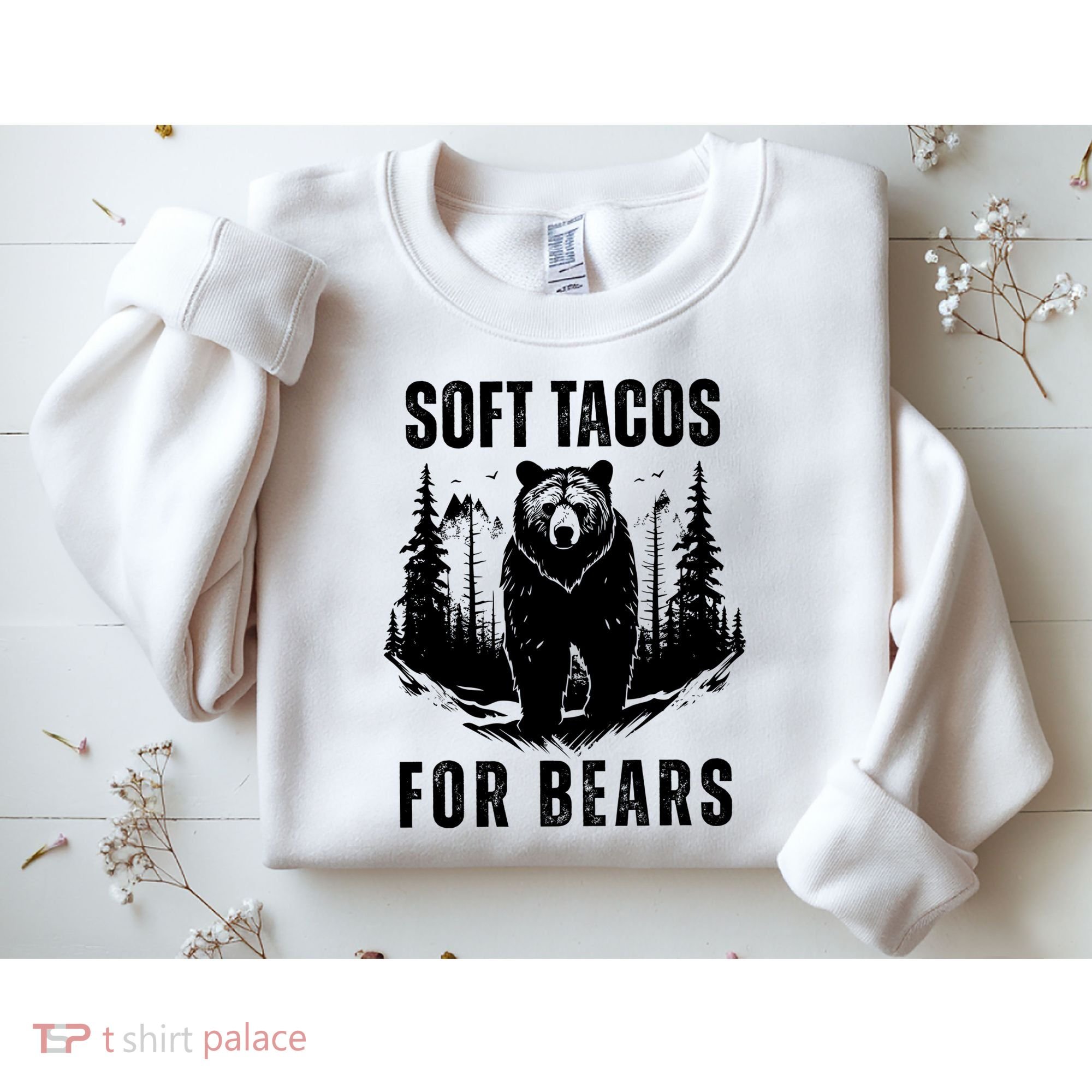 Soft Tacos For Bears Funny Camping Sweatshirt