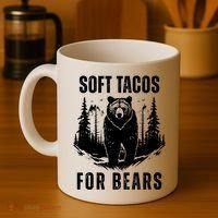 Soft Tacos For Bears Funny Camping Coffee Mug thumb 4