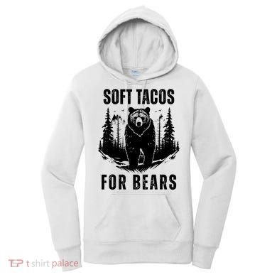 Soft Tacos For Bears Funny Camping Women's Hoodie
