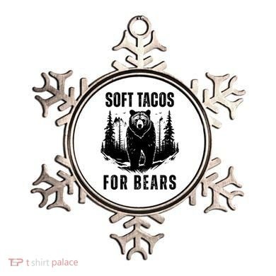 Soft Tacos For Bears Funny Camping Ornament