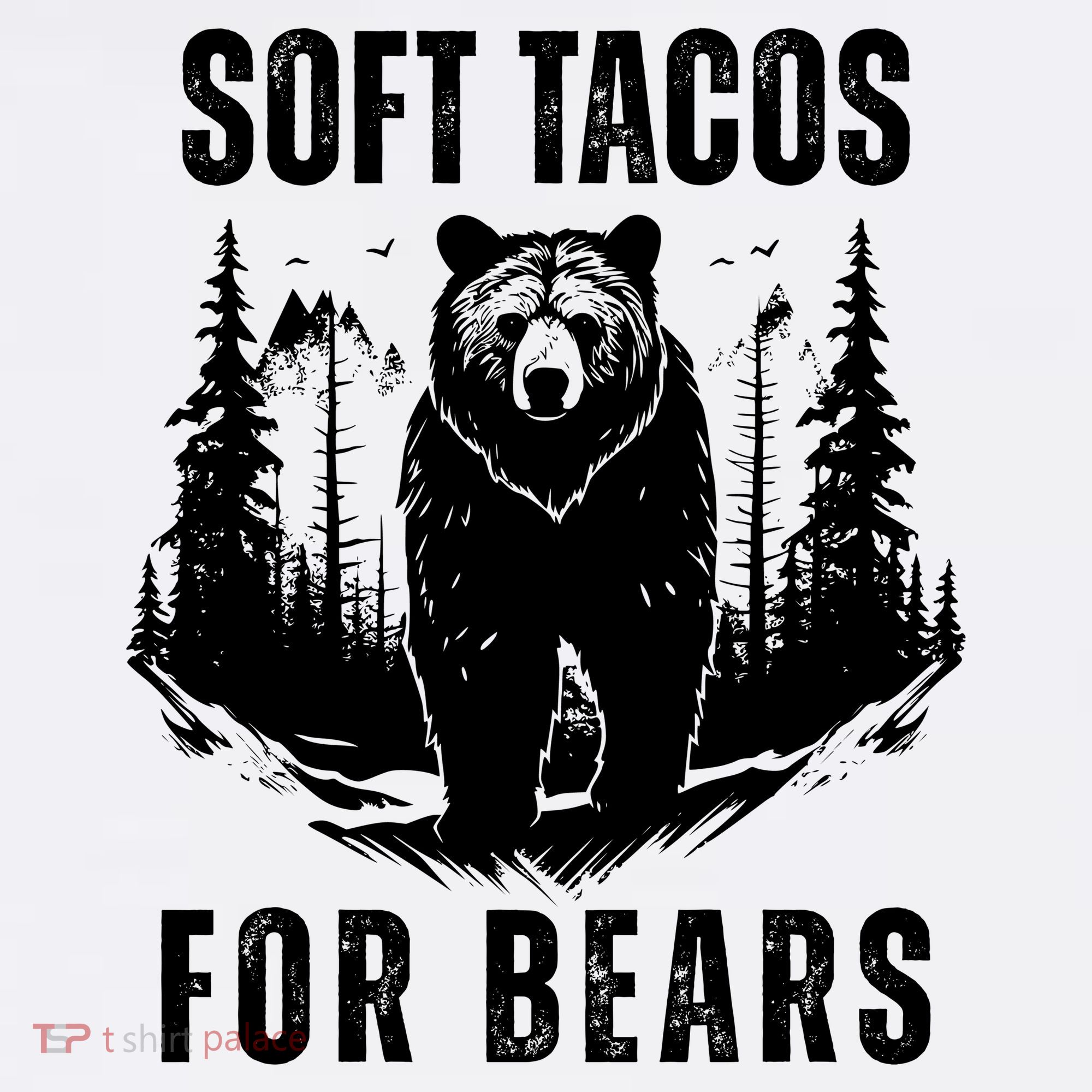 Soft Tacos For Bears Funny Camping Toddler T-Shirt