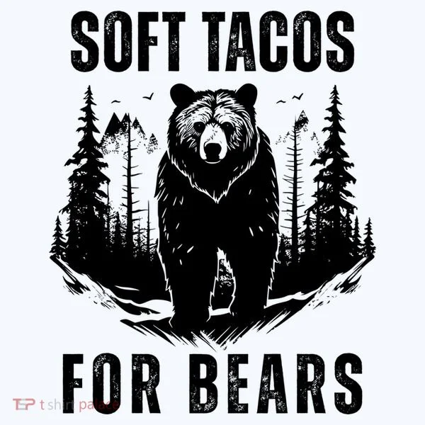 Soft Tacos For Bears Funny Camping Women's T-Shirt