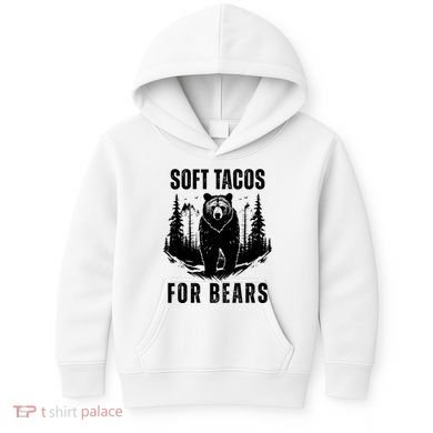 Soft Tacos For Bears Funny Camping Kids Hoodie