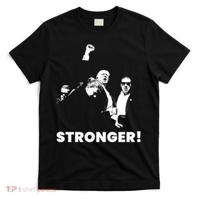 Stronger Trump Fight Support T-Shirt