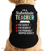 Substitute Teacher Funny Saying School Gift Doggie Tank thumb 0